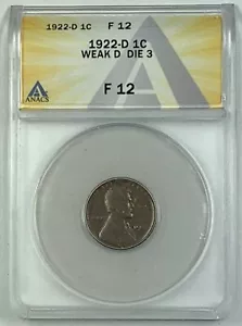 1922 Weak D Lincoln Wheat Cent, Die 3 ANACS F 12 - Picture 1 of 3