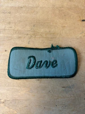 Vtg 70s DAVE Sew On Embroidered Clothing Jacket Uniform Name Patch GREEN - Image 1 of 3