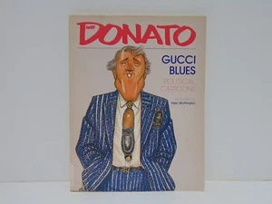 Gucci Blues: Political Cartoons by Andy Donato (1988, Trade Paperback) - Bild 1 von 6