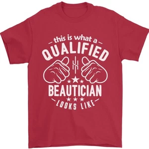 Una Esteticista Calificada Se Ve Como Una Camiseta Para Hombre 100% Algodón - Imagen 1 de 28