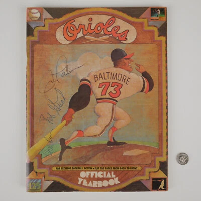 Signed 3X 1973 Baltimore Orioles Baseball Yearbook- Jim Palmer Bobby Grich et al - Image 1 of 4