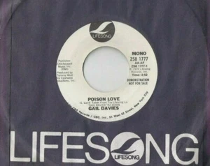 GAIL DAVIES Poison Love mono/stereo 45 RECORD DJ PROMO NEAR MINT DJ STOCK - Picture 1 of 1