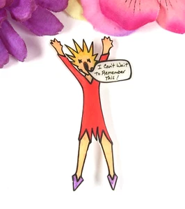 EXCITED LADY IN RED Vintage PIN I Can't Wait To Remember This! Handmade 3" WOW - Picture 1 of 9