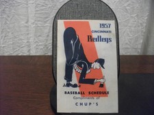 Vintage 1957 Cincinnati Reds Redlegs Baseball Schedule Chup's Advertisement RARE