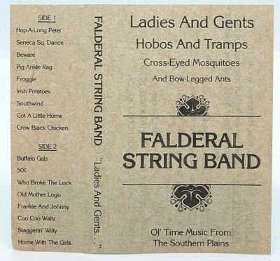 Cassette Falderal String Band Ol Time Music From The Southern Plains - Image 1 of 2