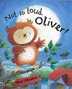 No Tan Ruidoso, ¡Oliver! Tapa Dura Tony Maddox - Imagen 1 de 2