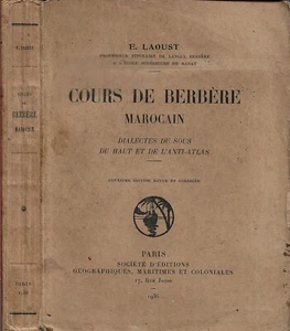 Cours de BERBÈRE MAROCAIN du SOUS du Haut et Anti ATLAS texte par E. LAOUST 1936 - Picture 1 of 24