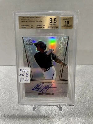 2011 Leaf Metal Draft Prismatic Manny Machado Rookie RC Auto /99 BGS 9.5/10 Gem - Image 1 of 2