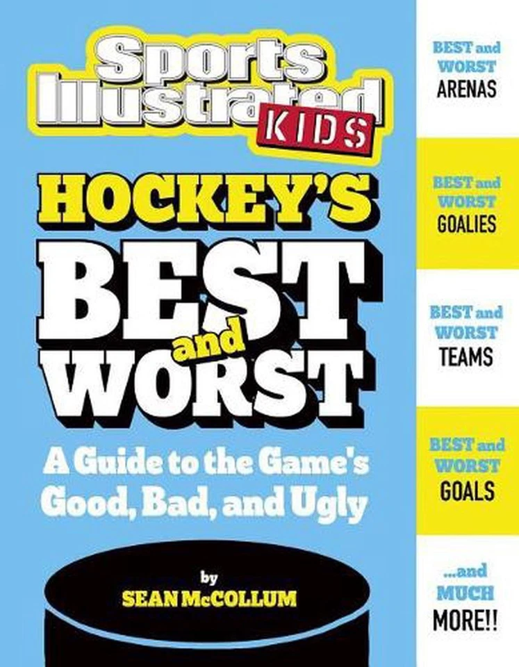 Hockey's Best and Worst: A Guide to the Game's Good, Bad, and Ugly by Sean McCol - Image 1 of 1