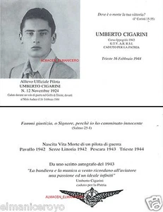 COMMEMORAZIONE UMBERTO CIGARINI CADUTO REPUBBLICA SOCIALE ITALIANA AERONAUTICA - Foto 1 di 1