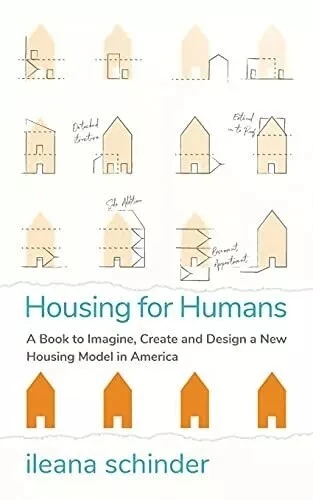 Housing for Humans: A Book to Imagine, - Paperback, by schinder ileana - New h - Image 1 of 1
