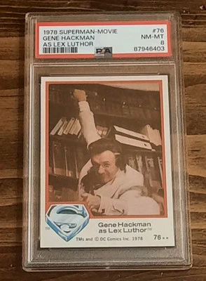 1978 TOPPS SUPERMAN THE MOVIE GENE HACKMAN AS LEX LUTHOR #76 PSA 8, POP 4, 3 Hi - Image 1 of 4