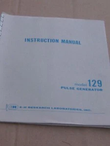 E-H Research Labs Inc Pulse Generator 129 Instruction Manual - Picture 1 of 1