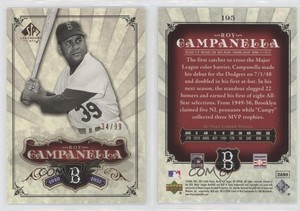 2006 SP Legendary Cuts Bronze /99 Roy Campanella #195 HOF