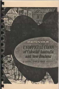 RENNIKS Unofficial Coins of Colonial Australia and New Zealand 1967 Heyde - Picture 1 of 1