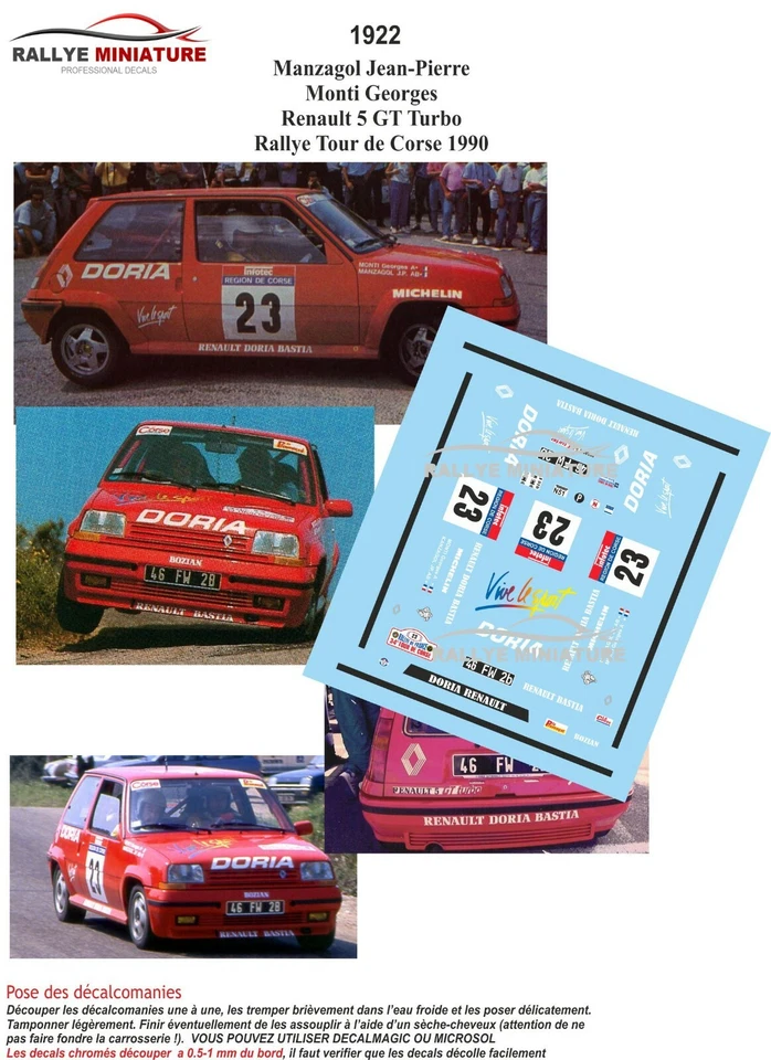 DECALS 1/43 REF 1922 RENAULT 5 MANZAGOL TOUR DE CORSE 1990 WRC RALLYE RALLY - Photo 1/1