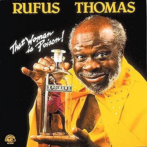 Rufus Thomas - That Woman Is Poison [New CD] Alliance MOD - Image 1 of 1