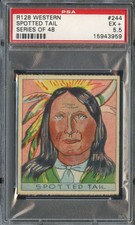 1933 R128 WESTERN #244 SPOTTED TAIL PSA 5.5 *DS14951