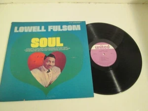 BS-33 LP-Blues-UNITED 7737-Lowell Fulsom-Soul - Imagen 1 de 1
