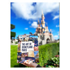 Livre de Collection - L'Art De Disneyland Paris - TEXTE EN ANGLAIS