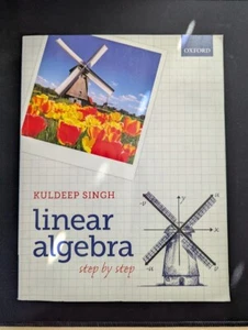 Linear Algebra: Step by Step by Kuldeep Singh: New - Picture 1 of 2