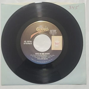 Collin Raye ~ Man Of My Word/ Nothin' A Little Love Won't Cure ~ 45 RPM Record - Picture 1 of 4