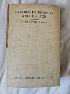 Studies In Fronto And His Age M. Dorothy Brock 1911 *Signed - Picture 1 of 6