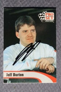 Nascar Driver Jeff Burton signed autographed 1992 Pro Set racing card #135 COOL-