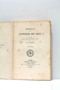 Mémoriaux du Conseil de 1661 Tome II Jean de Boislisle Paris 1905 - Picture 1 of 5