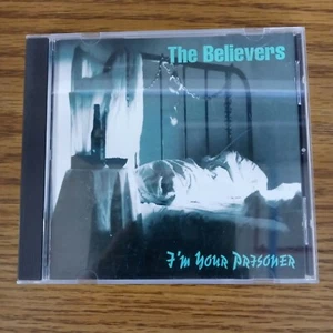 The Beilievers I'm Your Prisoner CD 1992 BCD 1092 Mitternacht - Bild 1 von 2