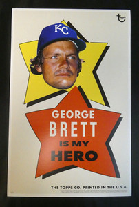 George Brett Is My Hero Kansas City Royals 2014 Topps Wall Art 11x17 /99