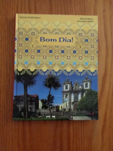 Bom Dia! Portuguese Language Textbook Level 1 by Marcia Matos HC 2002 - Imagen 1 de 1