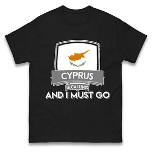 Cyprus Flag T Shirt, Cyprus is Calling And i Must Go Gift T Shirt - Picture 1 of 8