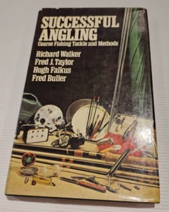 Successful Angling: Coarse Fishing Tackle & Methods by Richard Walker Hardcover - Picture 1 of 12