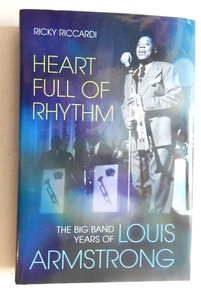 Louis Armstrong Heart Full of Rhythm: The Big Band Years of Riccardi signed LN - Picture 1 of 10