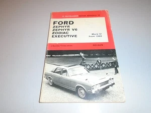 FORD ZEPHYR, ZEPHYR V6 & ZODIAC MK1V OLYSLAGER MOTOR MANUAL 1966 onwards - Picture 1 of 5