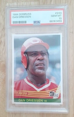 1984 Donruss #243 Dan Driessen PSA GEM MINT 10! Reds - Image 1 of 2