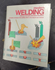 Vintage How-To book on Modern Welding by Andrew Althouse, with Illustrations - Bild 1 von 8