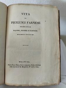 Vita di Pierluigi Farnese Primo Duca Parma Piacenza Guastalla Affò Ireneo 1821