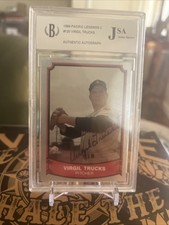 Virgil Trucks Autograph 1989 pacific legends ll jsa authentic bccg slabbed