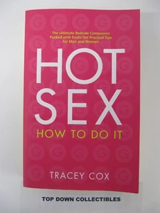 Hot Sex     How To Do It    1999   by   Tracy Cox - Picture 1 of 2