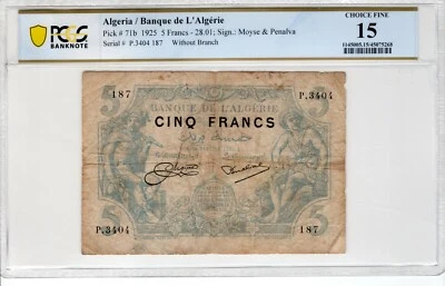 Algeria 1925 5 Francs PCGS Certified Banknote Fine 15 Pick 71b - Image 1 of 2
