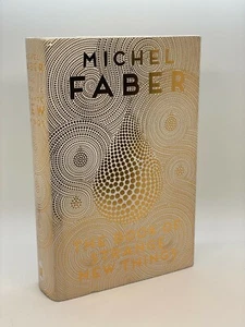 UK 1st/1st The Book of Strange New Things by Michel Faber (2014, Hardcover) - Picture 1 of 8