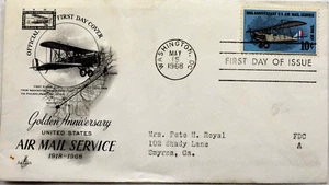 Golden Anniversary U.S.Air Mail Service 1918-1968 First Day Cover May 15, 1968 - Picture 1 of 5