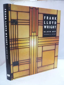 Frank Lloyd Wright - Glass Art by Thomas A Heinz HB DJ - Illustrated 1994 - Bild 1 von 12
