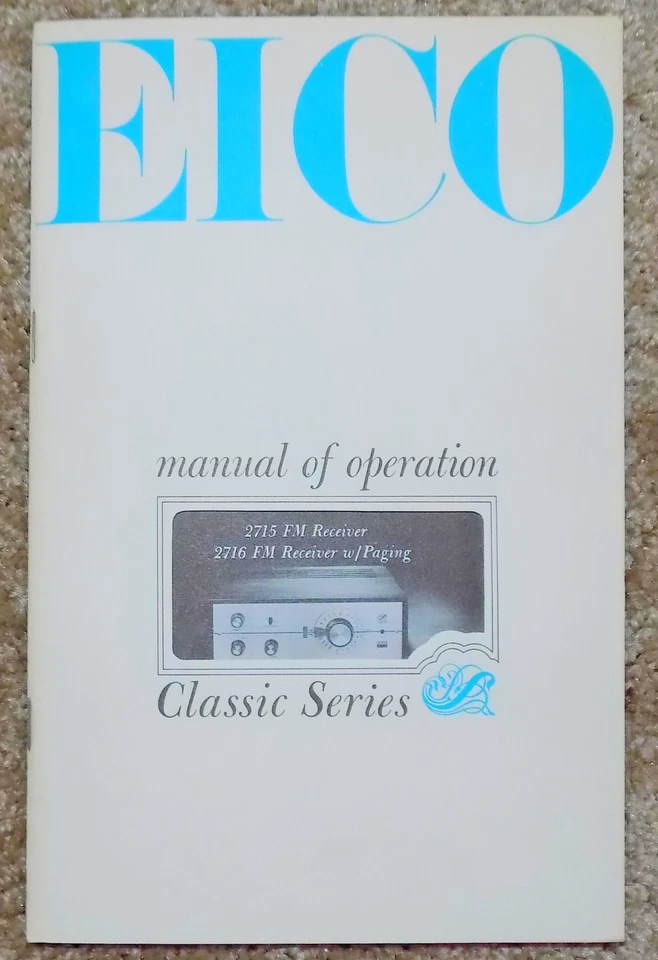 Original EICO 2715 / 2716 FM Receiver Operations Manual  - Image 1 of 1