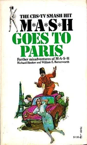 Richard Hooker & William E. Butterworth M*A*S*H GOES TO PARIS First Printing - Bild 1 von 1