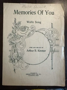 A 1919 Alexandria Nebraska Sheet Music ‘Memories Of You’ - Picture 1 of 2