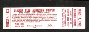 AUGUST 4, 1973 BOSTON RED SOX @ BALTIMORE ORIOLES FULL STADIUM CLUB TICKET - Picture 1 of 1