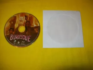 BURLESQUE BLURAY DISC ONLY NO CASE IS INCLUDED CHER CHRISTINA AGUILERA - Foto 1 di 1